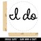I Do Wedding Fun Text Self-Inking Rubber Stamp for Stamping Crafting Planners
